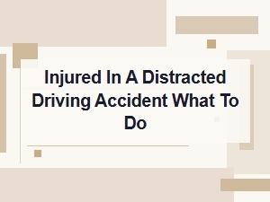 Distracted Driving Accident Injury: Compensation Guide